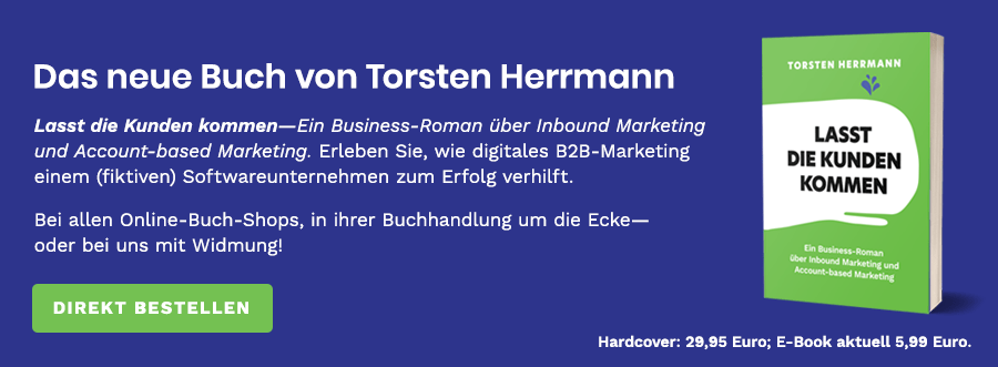 Lasst die Kunden kommen - Der neue Business Roman von Torsten Herrmann