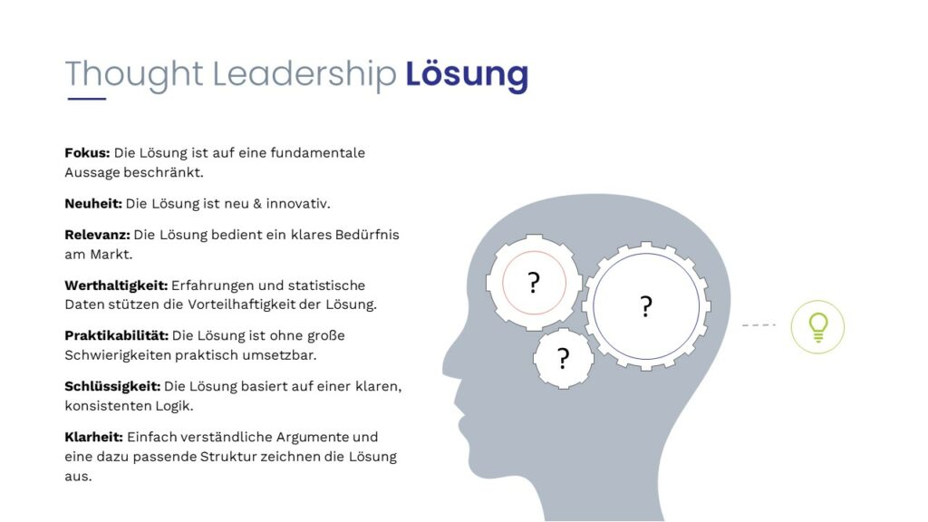 Anforderungen an einen Thought Leadership Lösungsansatz.